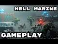 Hell Marine - Gameplay