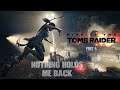 NothingHoldsMeBack #Live​​​​​​ Stream : Rise of the Tomb Raider (Part-5) English/Malayalam