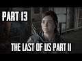 The Last Of Us Part II #13 — Road To The Aquarium [English, No Commentary] (PS4 Pro)