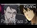 Psycho-Pass 3 Anime Review | A Surprisingly Amazing Sequel