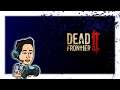 Dead Frontier 2: #0 - Olha Quem Voltou?! (Nova Série?)
