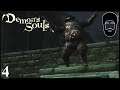 Demon's Souls Part 4 || Tower Knight