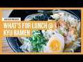 Kyu Ramen | OCN Eats: What's for Lunch?