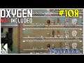 Let's Play Oxygen Not Included #108: Tidying The Hatch Farms!