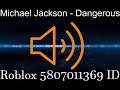 Michael Jackson Dangerous Roblox ID
