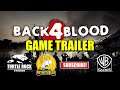 BACK 4 BLOOD | GAME TRAILER