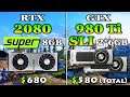 RTX 2080 SUPER 8GB vs GTX 980 Ti SLI 2*6GB | PC Gameplay Benchmark Test