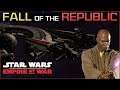 Mace's Windu of Opportunity[ Republic Ep 4 ] Fall of the Republic Preview - Empire at War Mod
