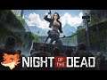 Night of the Dead #1 [FR] Un jeu de survie en monde ouvert vraiment prometteur!