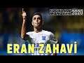 Football Manager 2020 Eran Zahavi | Fenerbahçe Transferi En golcü 51. Oyuncu |