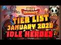 IDLE HEROES - TIER LIST - JANUARY 2020