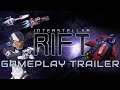 Interstellar Rift - Gameplay Trailer