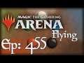 Let's Play Magic the Gathering: Arena - 455 - Flying
