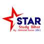 Star Study Bihar - By Abhishek Ji