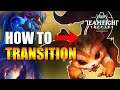 How to Transition & Pivot Teamfight Tactics Guide TFT