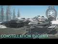 Star Citizen - Episode 37: Constellation Phoenix