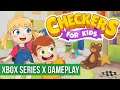 Checkers for Kids - Gameplay (Xbox Series X) HD 60FPS