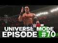 WWE 2K19 | Universe Mode - 'HE IS INEVITABLE!' | #70