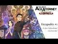 The Great Ace Attorney Chronicles - Escapades #1 ~ In the Defendants' Antechamber