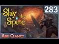 AbeClancy Plays: Slay the Spire - #283 - Powerful