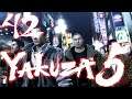 Yakuza 5 | #42 Die ewige Jagd II | XT Gameplay