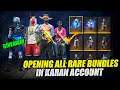 Opening All Rare And Expensive Bundle In Karan Account | Prank With Karan Unlocked 100+ Rare Bundles