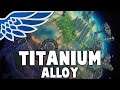 Titanium Alloy | Dyson Sphere Program Episode 11