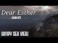 Dear Esther Ambience - Windy Sea view