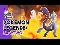 Pokemon Legends: Mew and Mewtwo!