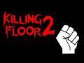 [Killing Floor 2] Guía y consejos sobre berserker