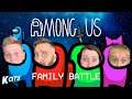 AMONG US (SUS Family Battle!!!) // K-CITY GAMING