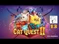 Cat Quest II -- Let's Play Ep 13. A Little Under-Level