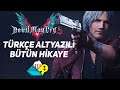 Devil May Cry 5 Hikayesi Türkçe Altyazılı | Full Türkçe Hikaye | Film Tadında Oyun