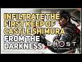 Infiltrate the first keep of Castle Shimura From the Darkness Ghost of Tsushima Tale