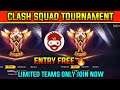 clash squad tournament entry free join now on booyah 🔥 limited teams only join quick