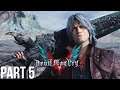 Devil May Cry 5 Walkthrough Gameplay - Let's Play - Part 5