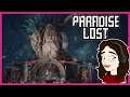 Paradise Lost Gameplay - DID NOT EXPECT THIS