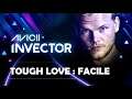 Avicci Invector : "Tough love" réussie à 100 % en mode facile