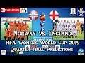 Norway vs. England | FIFA Women's World Cup 2019 | Quarter-Final Predictions FIFA 19