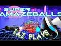 Super AmazeBalls - PSVR - Live - 1080p 60fps - Taz has another look