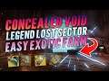 EASY LOST SECTOR EXOTIC FARM - CONCEALED VOID - Destiny 2 Beyond Light
