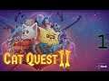 Let's pawst; Cat Quest II - E1 - New and improved...