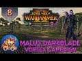 Total War Warhammer 2 - The Shadow & The Blade DLC - Malus Darkblade Campaign - EP8