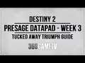 Destiny 2 Presage Datapad Week 3 - Tucked Away Triumph - Smuggling Compartments Location - Part 3