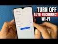 How to Turn off Wi-Fi Auto Reconnect on Samsung Galaxy A70