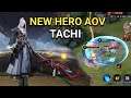 New Hero Tachi Training | Arena of Valor