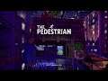 The Pedestrian: Launch Trailer