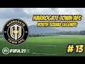 Youth Squad Legends - Part 13 - Harrogate Town - FIFA 21 Career Mode