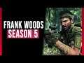 *Novo OPERADOR Season 5* Sgt FRANK WOODS- Call of Duty Warzone