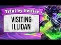 Trial by Felfire Chapter 2: Visiting Illidan | Adventure | Hearthstone